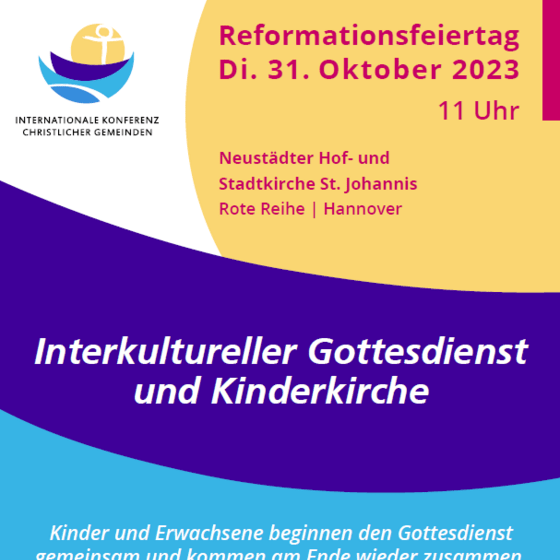 Auf einem Plakat steht: Interkultureller gottesdienst und Kinderkirche - Di., 31. Oktober 2023, 11 Uhr